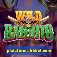 plataforma kbbet.com